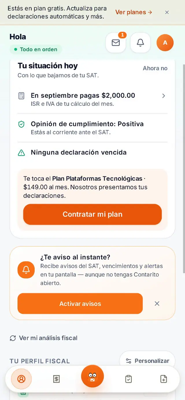 La app de Contarito en el celular: tu situación ante el SAT, al corriente y con lo que pagas este mes.